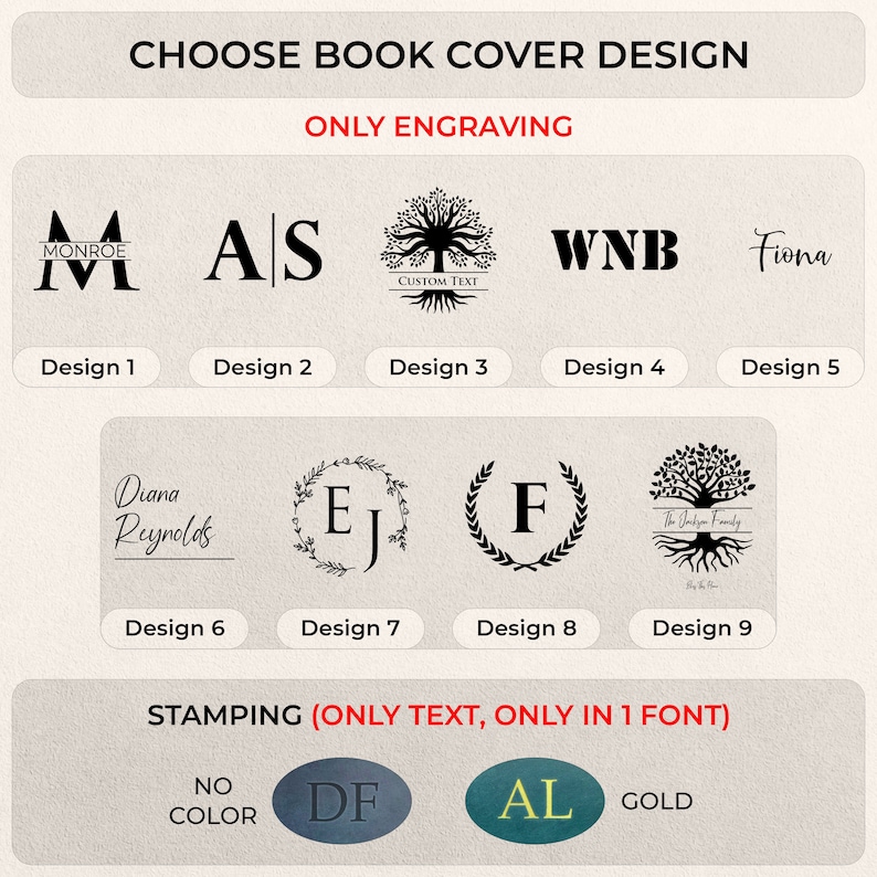 May include: Nine different book cover design options for engraving or stamping.  The designs include initials, names, a tree, and a wreath.  The text "ONLY ENGRAVING" and "STAMPING (ONLY TEXT, ONLY IN 1 FONT)" is also included in the image.