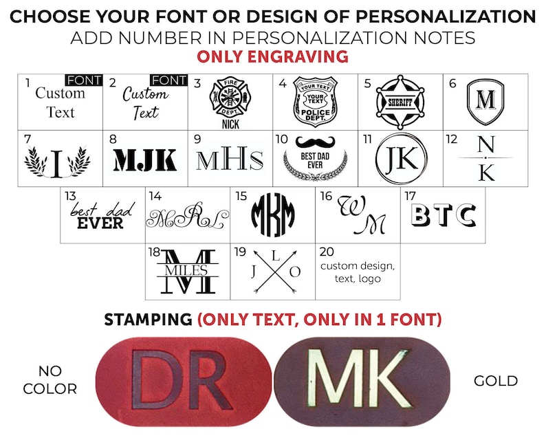 May include: A chart showing 20 different font and design options for personalization. The options include text, initials, and logos. The chart also includes instructions for adding a number to the personalization notes. The text "ONLY ENGRAVING" is in red. The text "STAMPING (ONLY TEXT, ONLY IN 1 FONT)" is in red. The text "NO COLOR" is in black. The text "DR" is in white on a red background. The text "MK" is in white on a purple background. The text "GOLD" is in black.