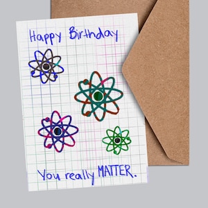 You matter! Birthday postcard,Science humor birthday card, science postcard, birthday card bundle, you matter science pun, birthday postcard