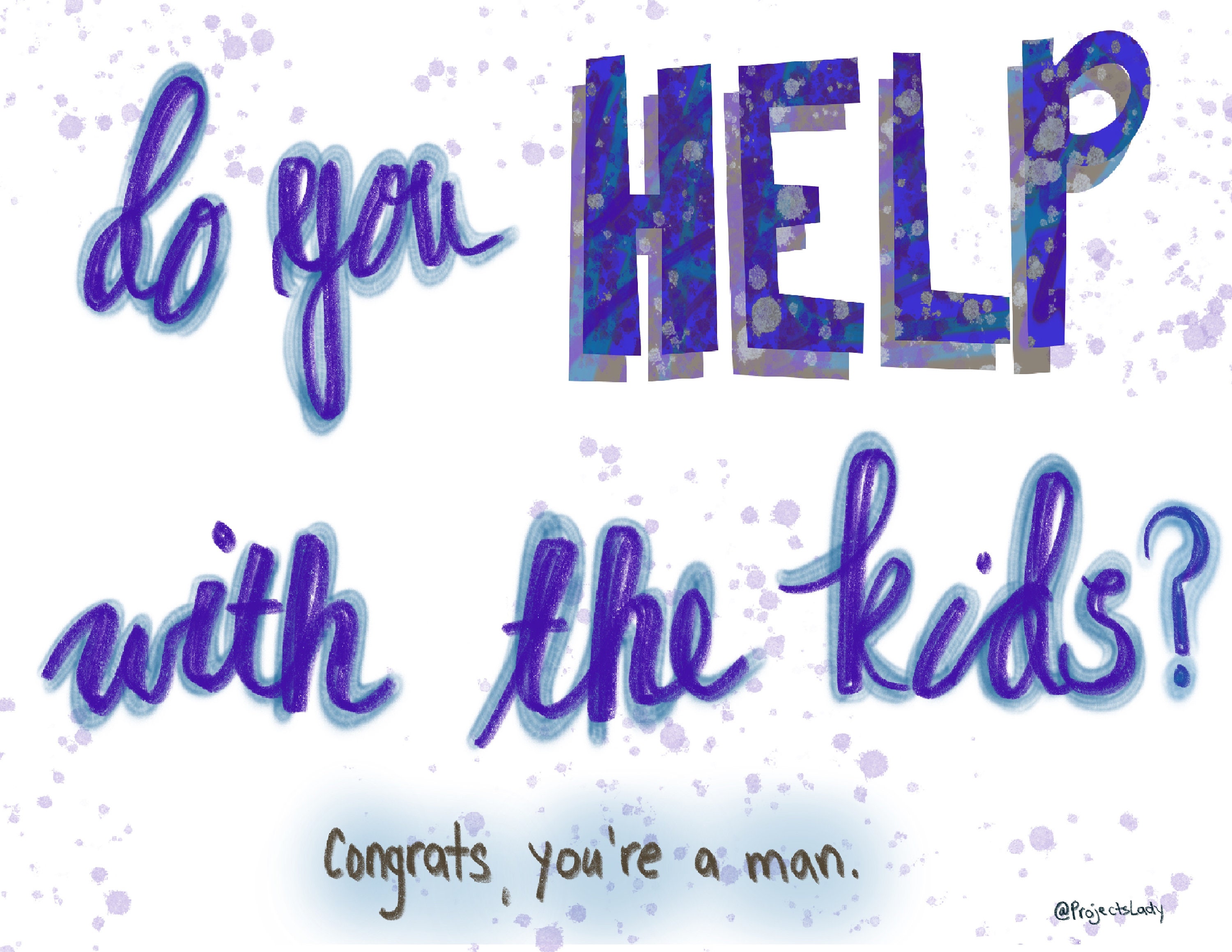 Printable Art do You Help With the Kids Congrats Youre a - Etsy