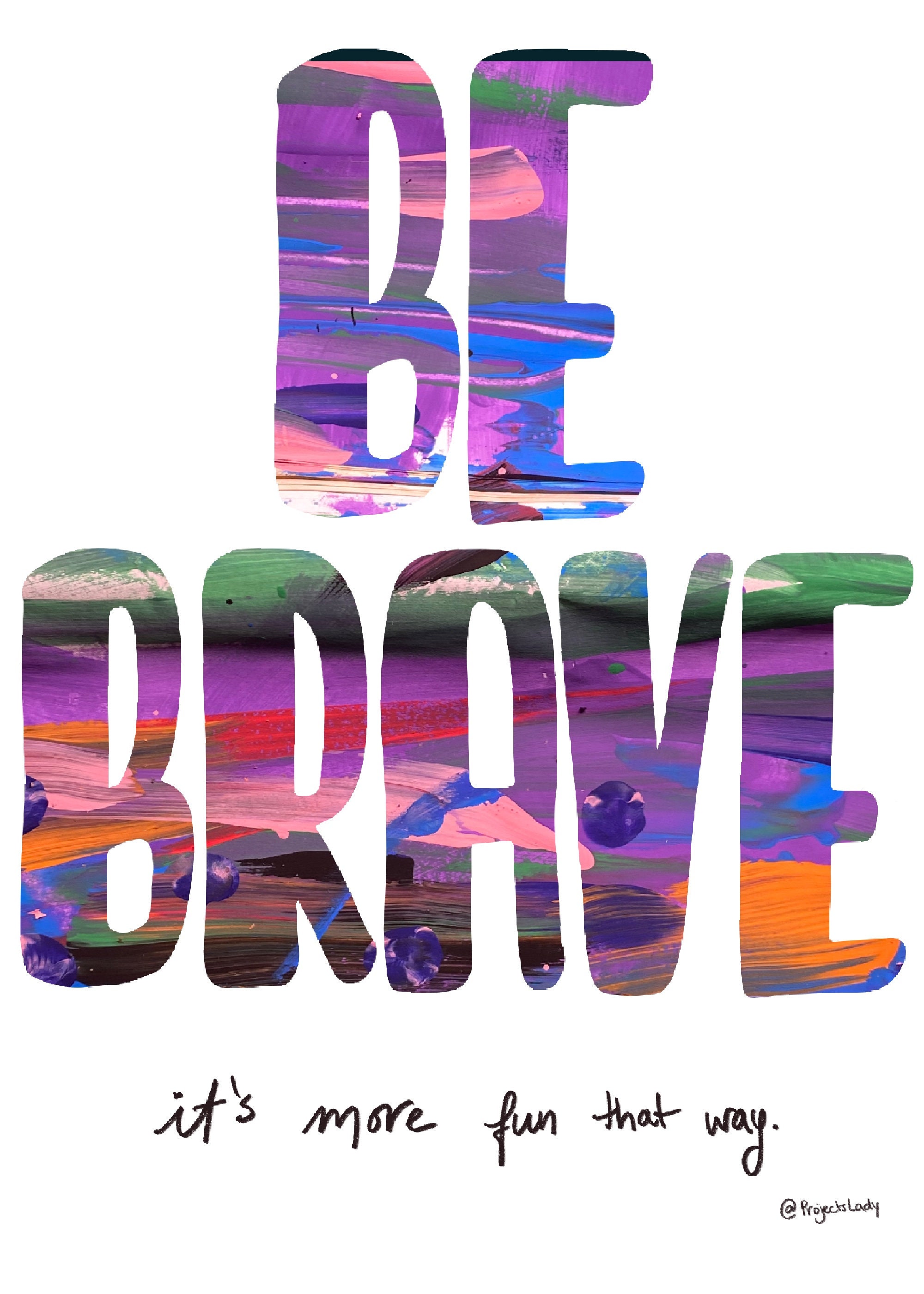 Be Brave Printable Art Text