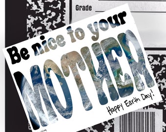 Earth Day Art Card, Be Kind to your Mother, Mother Earth stationary, digital art card