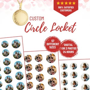 May include: A gold-coloured circular locket on a chain is shown, with numerous small, circular prints displaying family photos. Text reads "CUSTOM Circle Locket", "57 DIFFERENT SIZES", and "DIGITAL 1 OR 2 PHOTOS 24 HOURS". The image also includes a banner stating "100% SATISFIED CUSTOMERS".