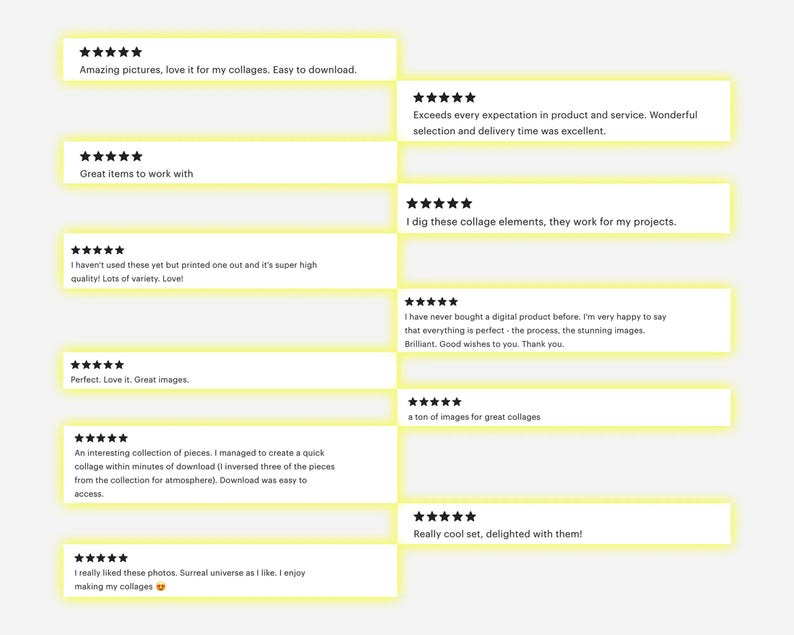 May include: A collection of customer reviews for a digital collage element product. The reviews are all positive and highlight the high quality of the product, the ease of use, and the variety of options available. The reviews are displayed on a yellow background with black text.