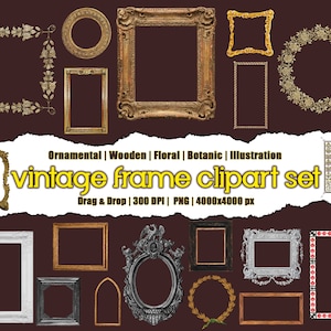 Könnte beinhalten: Ein Set mit 15 Vintage-Rahmen-Clipart-Bildern in verschiedenen Stilen, darunter verzierte, hölzerne, florale und botanische. Die Rahmen sind in Gold, Silber und Weiß gehalten, einige haben ein florales Design. Die Rahmen sind alle 4000x4000 Pixel groß und haben 300 DPI.