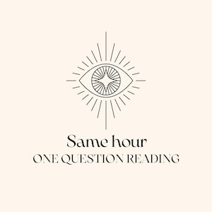 Same hour one question psychic reading