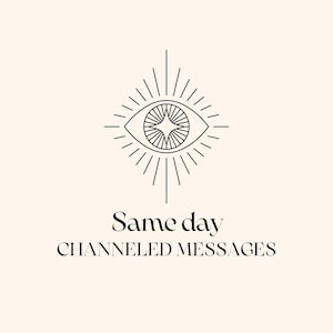 Same day channeled messages from your person **Read listing!**