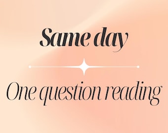 Same day one question psychic reading
