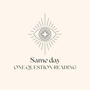 Same day one question psychic reading