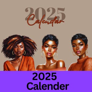 2025 Desk Calendar, Beautiful Black Women, Melanin Ladies,  African American Woman, Calendars, Gift for her, Free Shipping.