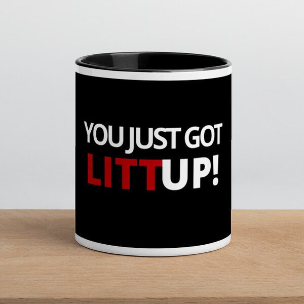 You Just Got Litt Up Etsy