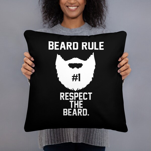 Beard Rule #1 Respect the Beard & Nutritional Facts Funny 18x18" Pillow  - Perfect Man Cave, Den or Living Rooms, for the Manly Bearded Man