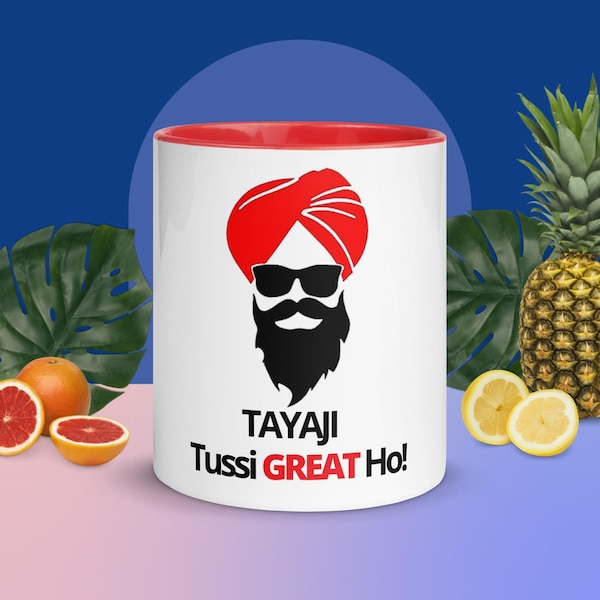 Tayaji Tussi Great Ho! Coffee Mug makes the perfect gift for Indian. Desi & Punjabi Uncles - 11oz