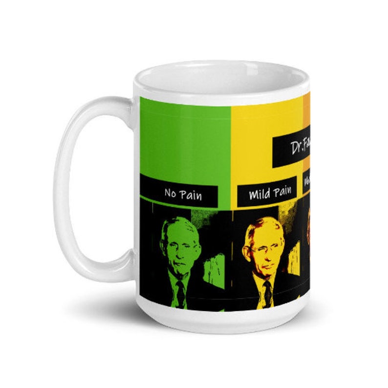 Dr Fauci Pain Scale Funny Parody Mug Perfect For Doctors Etsy