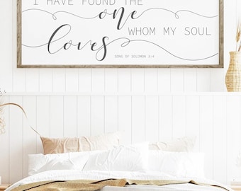 I Have Found the One Whom My Soul Loves Sign, Song of Solomon 3:4, Christian Wedding Decor”