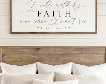 2 Corinthians 5:7 Walk by Faith Wooden Sign
