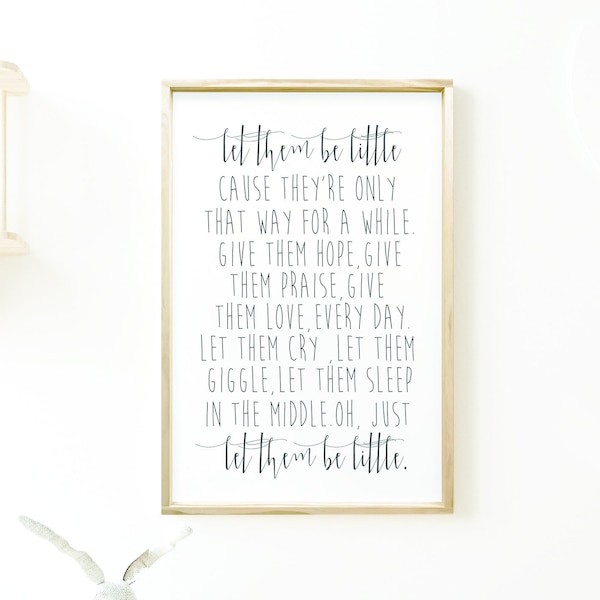 Let Them Be Little | Nursery Wall Decor | Wooden Sign | Inspirational Quote | Kids Room | Baby Shower Gift | Child's Bedroom | Growing Up