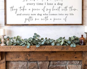Piece of My Heart Dog Memorial Wooden Sign
