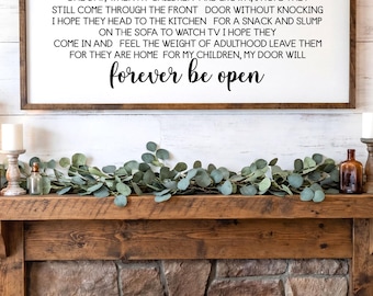 Forever Be Open Family Wooden Sign