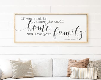 Change the World, Mother Teresa Family Quote Sign