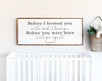 Before you were born I set you apart | Jeremiah 1:5 sign | Nursery Wall Decor | Christian Nursery Decor | Nursery Signs, Bible Verse Nursery