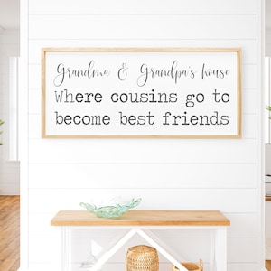 Grandma & Grandpa's House | Cousins Best Friends | Family Sign | Wooden Wall Art | Grandparents Gift | Home Decor | Loving Memories | Play