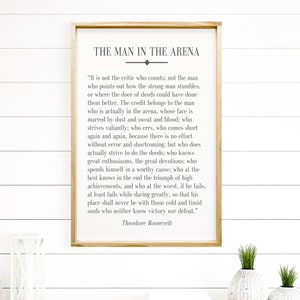 The Man In The Arena | Theodore Roosevelt | Wooden Sign | Inspirational Quote | Wall Art | Home Decor | Motivational | Courage |Perseverance