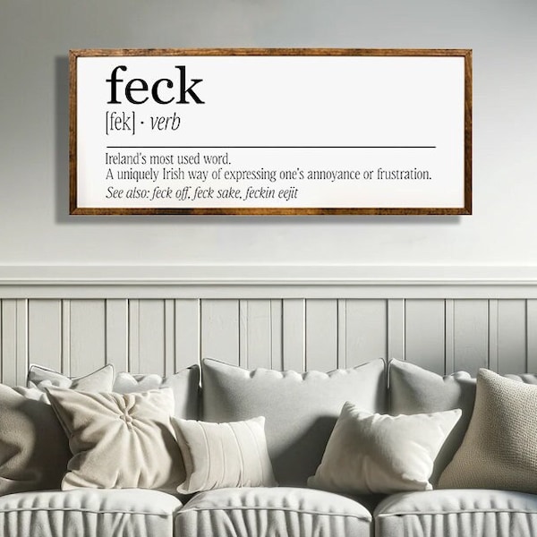Feck Definition | Irish Gift | Irish Decor | Ireland Funny Sayings | Funny Irish Quote Wall Art | Funny Definition | Irish funny gifts