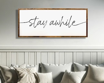 Stay Awhile Wall Art | Wooden Sign | Welcoming Quote | Home Decor | Entryway Sign | Living Room Art | Cozy Atmosphere | Rustic | Hospitality