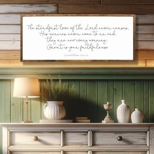 The Steadfast Love of the Lord, Lamentations 3:22–23 Sign, Christian Scripture Decor