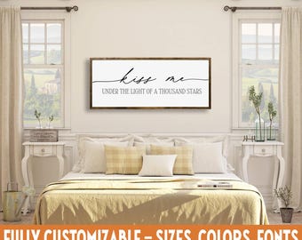 Kiss Me Under the Light of a Thousand Stars, Wood Sign, Romantic Bedroom Art