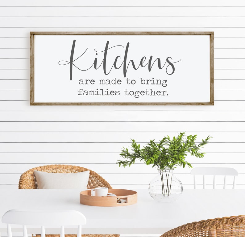 Kitchens are Made to Bring Families Together Sign Farmhouse | Etsy