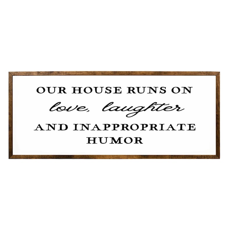 Funny Wooden Home Sign - Our House Runs on Love Laughter Humor - Etsy