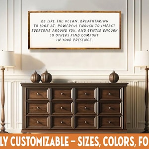 Be Like the Ocean Quote Sign – Inspirational Farmhouse Wall Art