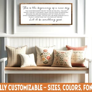 This Is the Beginning of a New Day, Inspirational Quote Sign, Motivational Decor
