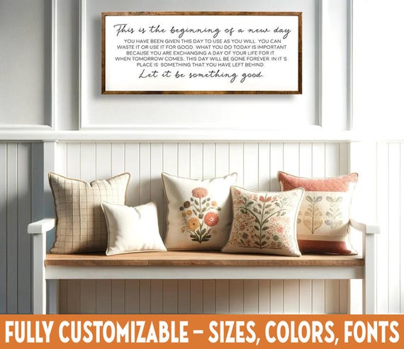 This Is the Beginning of a New Day, Inspirational Quote Sign, Motivational Decor