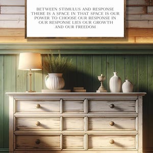 Between Stimulus and Response Quote Sign, Viktor Frankl Inspired Motivational Wall Art