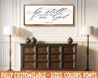 Be Still And Know | Psalm 16:10 | Bible Verse Wall Decor