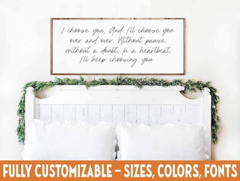 I Choose You Over and Over Sign, Romantic Wedding Gift image 1