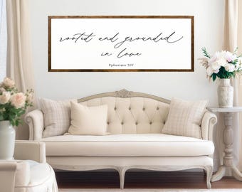 Rooted and Grounded in Love Sign, Ephesians 3:17 Christian Wall Decor