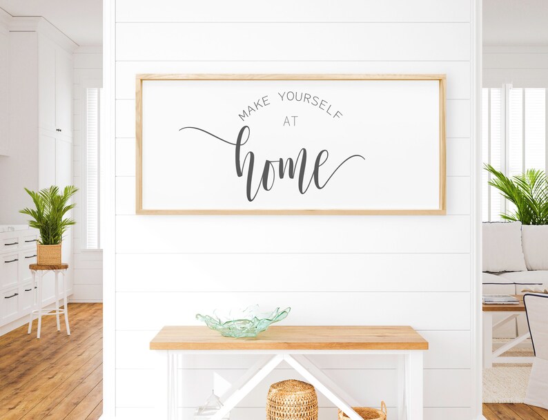 Make Yourself at Home Sign Home Sign Wood Home Sign Guest Etsy