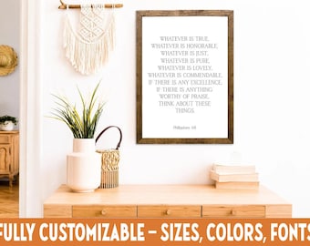 Philippians 4:8 Verse Sign, Whatever Is True, Christian Wall Decor