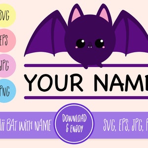Nietoperz Halloween z nazwą SVG | Nietoperz SVG - warstwowy dla łatwego użycia | svg eps jpg png | Kawaii SVG do programów do cięcia, takich jak Silhouette, Cricut itp.