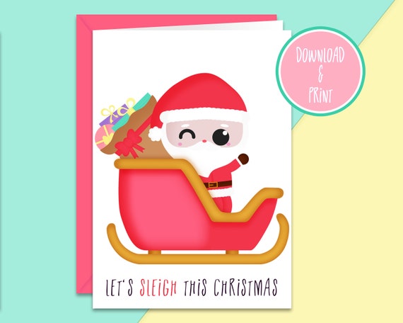 Kawaii Printable Christmas Card Kawaii Sleigh "Let's Sleigh This Christmas" | Kawaii Printable Card | Funny Christmas Card | Cute Santa Card Il_570xn