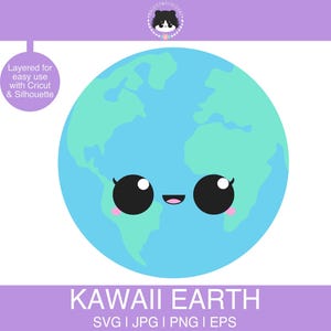 May include: A blue and green cartoon illustration of the Earth with a cute kawaii face. The Earth has a pink blush and big black eyes. The text "KAWAII EARTH" is below the image. The text "SVG | JPG | PNG | EPS" is below the text "KAWAII EARTH".