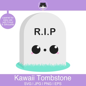 Kawaii grafsteen SVG - gelaagd voor eenvoudig gebruik | Schattige grafsteen SVG, EPS, JPG, PNG | Kawaii SVG voor snijprogramma's zoals Silhouette & Cricut