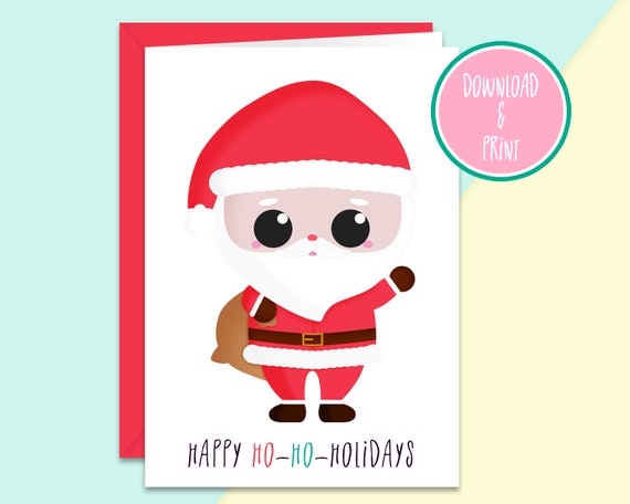 Kawaii Printable Christmas Card Kawaii Santa "Happy Ho-Ho-Holidays" | Kawaii Printable Card | Funny Christmas Card | Cute Santa Card Il_570xn