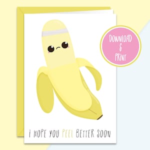 Imprimable « Peel Better Soon » | Carte banane kawaii | Imprimable Kawaii | Carte banane drôle | Guérir bientôt de la carte | Carte Se sentir mieux