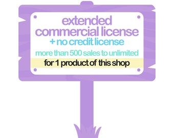 May include: A purple wooden sign with rounded edges and white dots. The sign reads "extended commercial license + no credit license more than 500 sales to unlimited for 1 product of this shop".