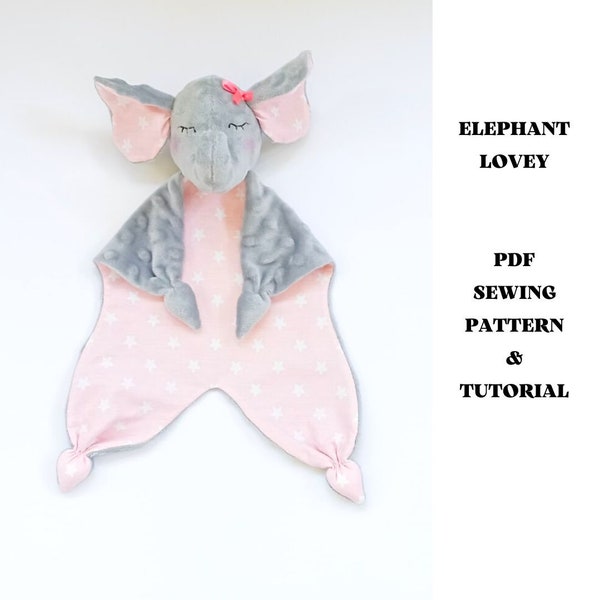 PDF Elephant Lovey sewing pattern and Tutorial Stuffed Animal Digital Download